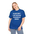 Please Don't Flirt With Me Graphic Tee