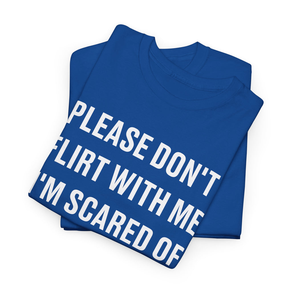 Please Don't Flirt With Me Graphic Tee