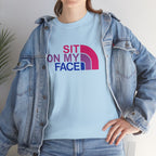Sit On My Face Graphic Tee