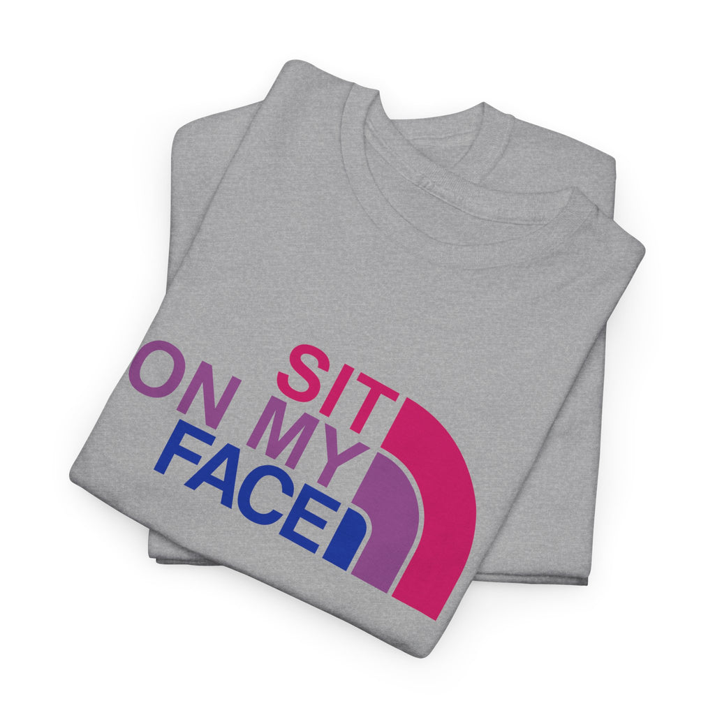 Sit On My Face Graphic Tee