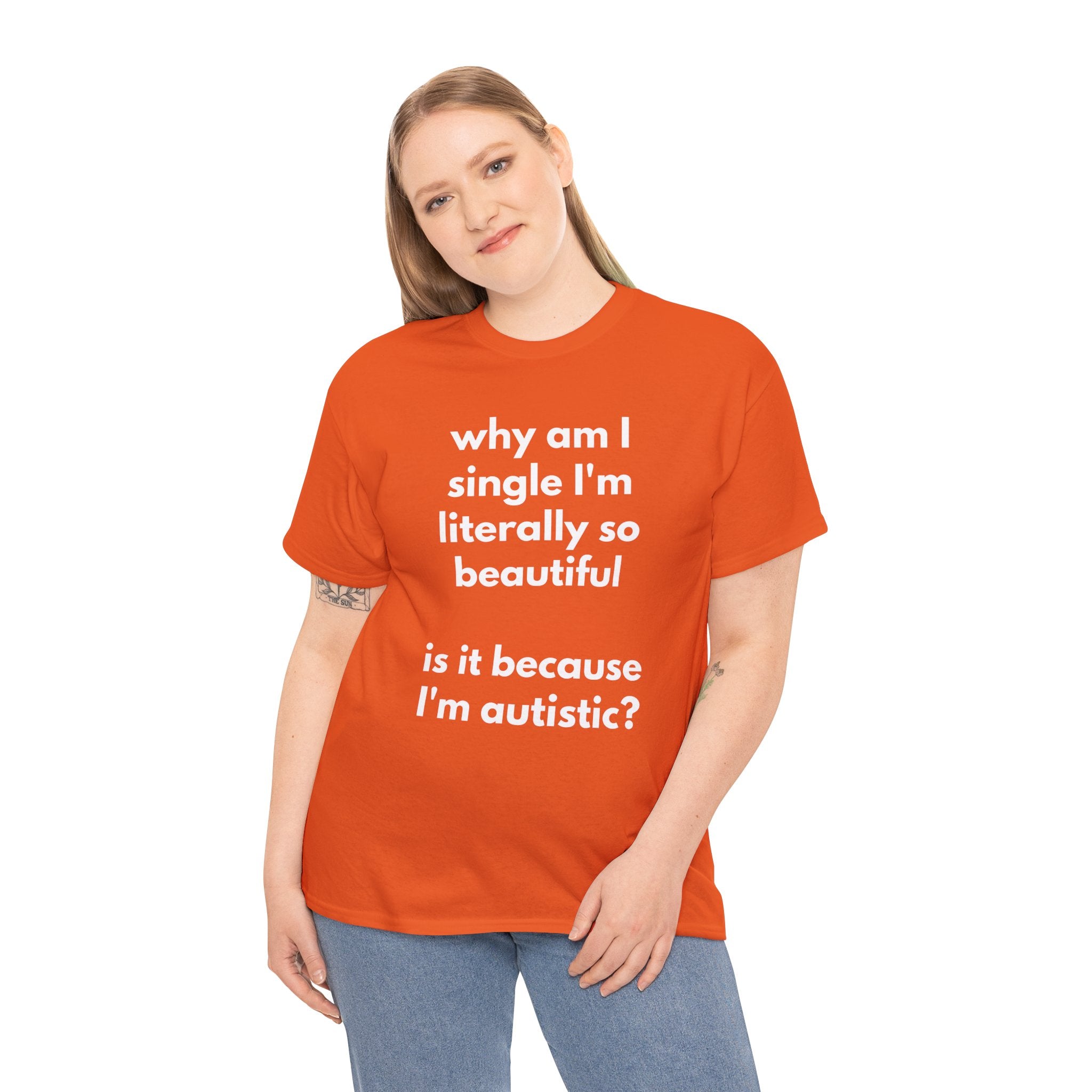 Why Am I Single Graphic Tee