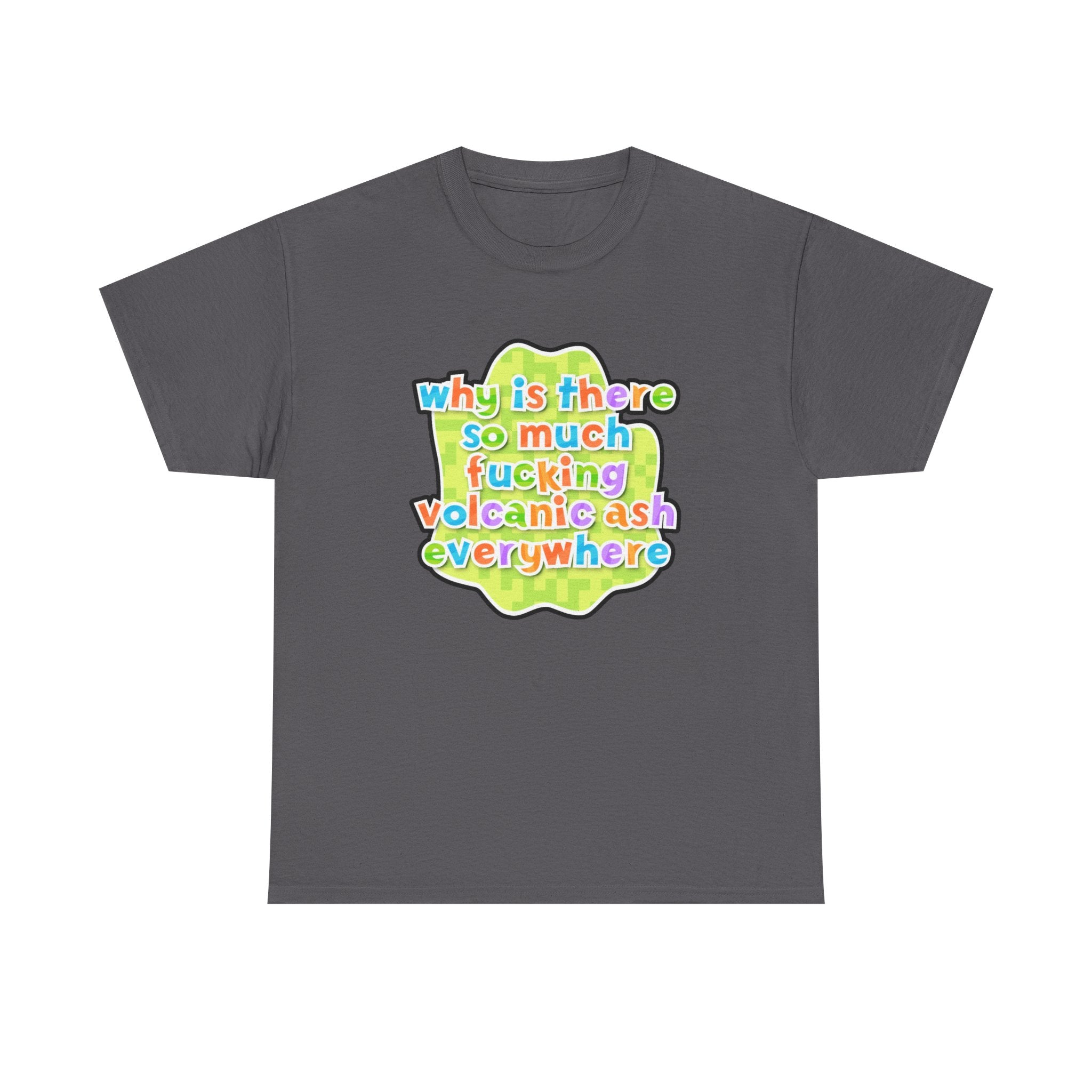 Volcanic Ash Graphic Tee