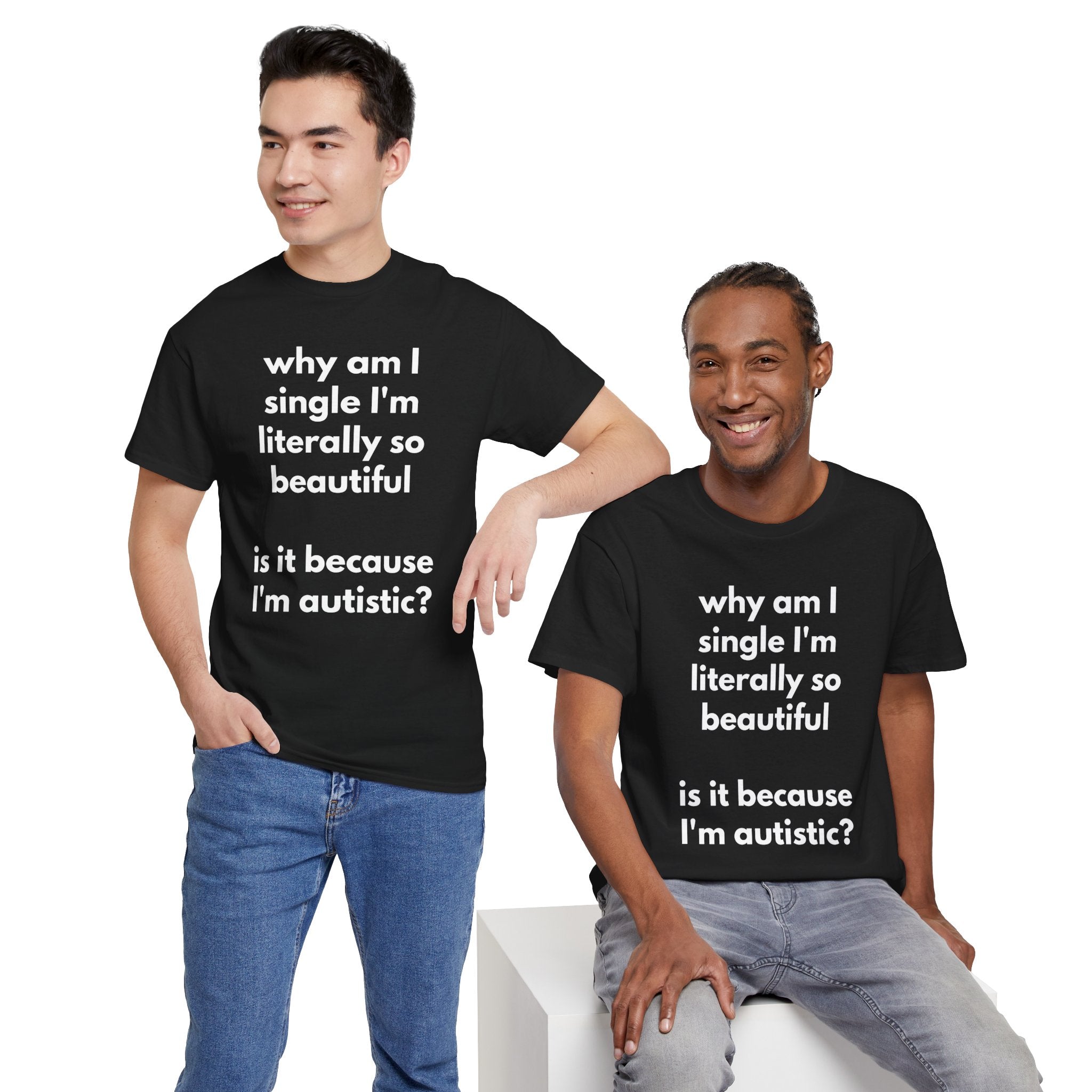 Why Am I Single Graphic Tee