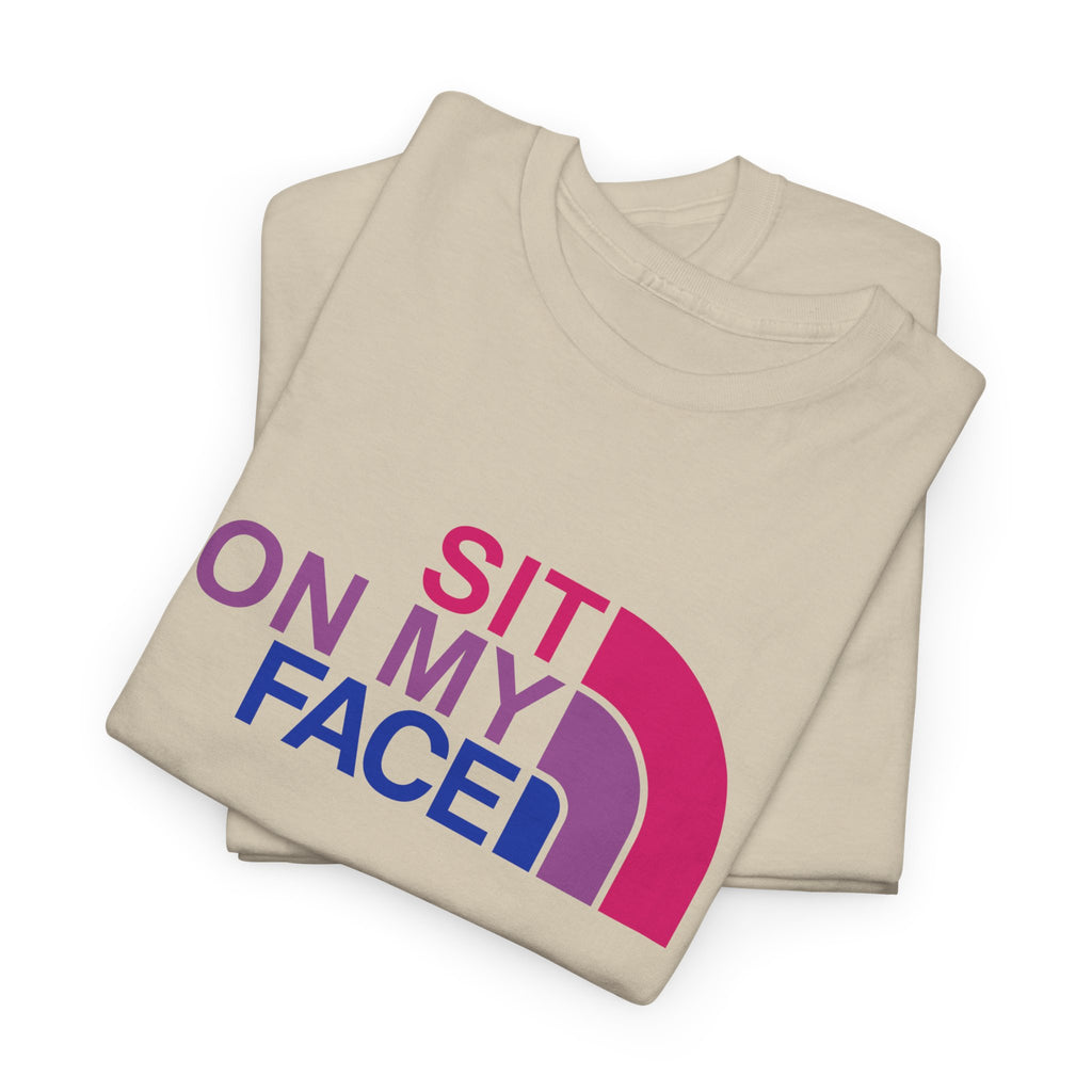 Sit On My Face Graphic Tee