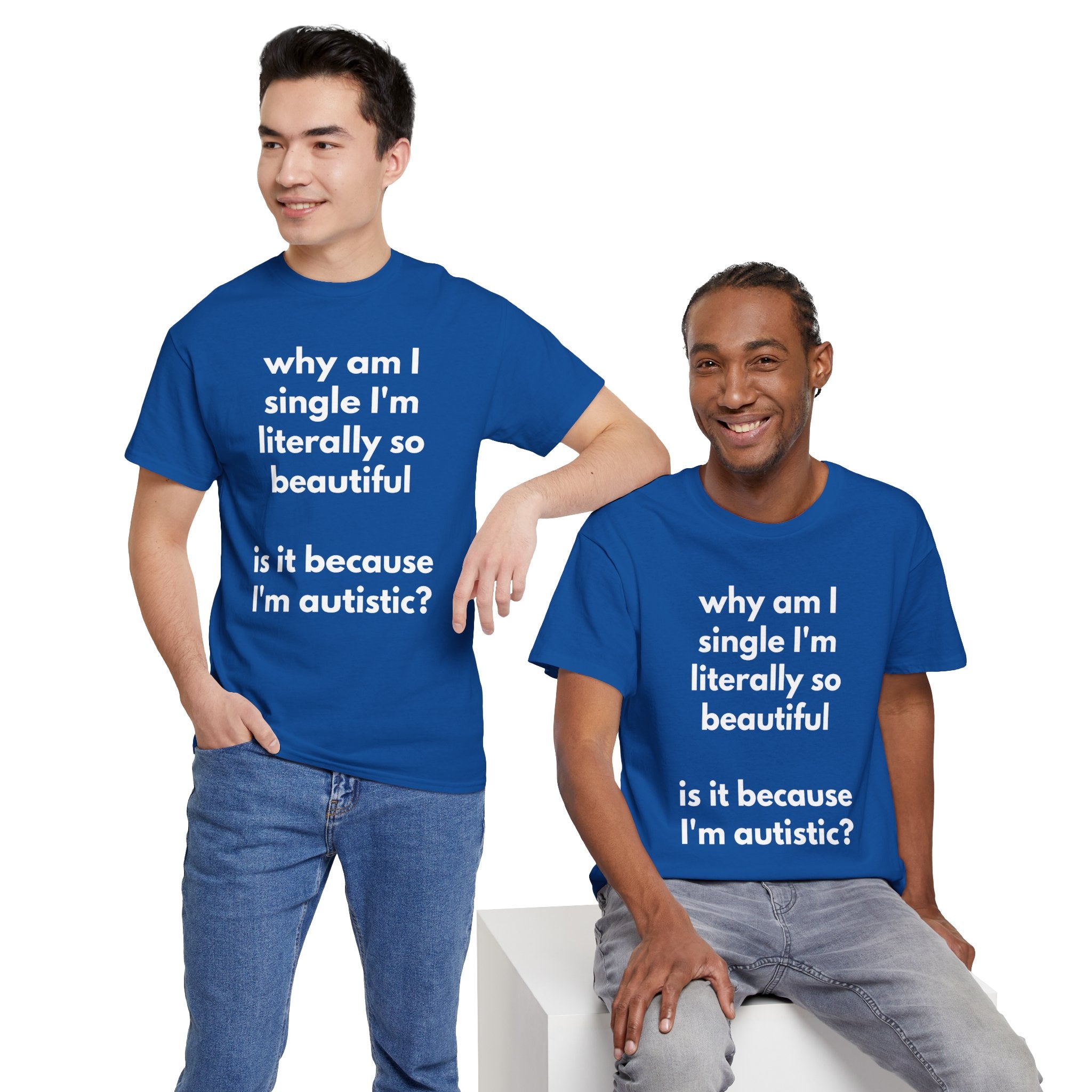 Why Am I Single Graphic Tee