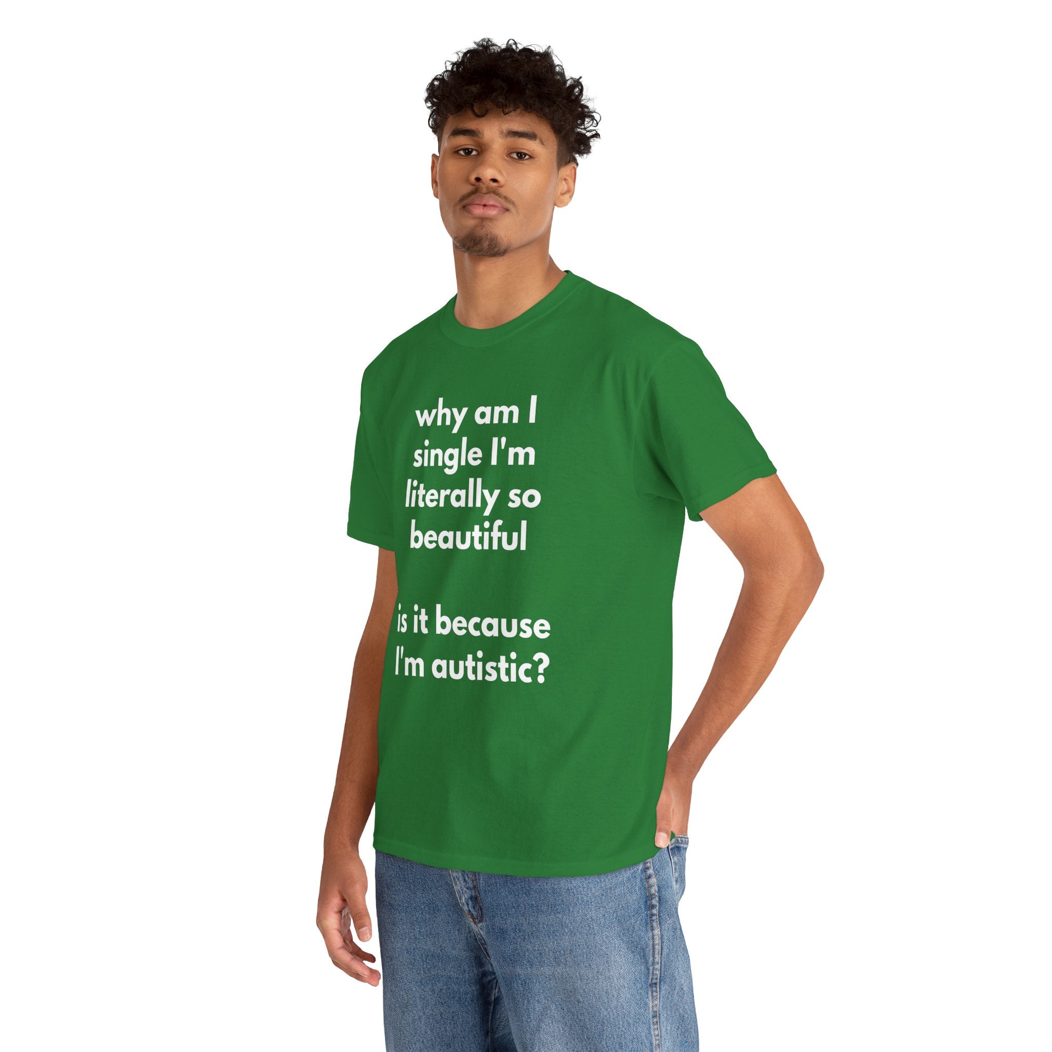 Why Am I Single Graphic Tee