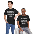 Please Don't Flirt With Me Graphic Tee